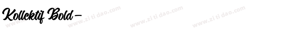 Kollektif Bold字体转换